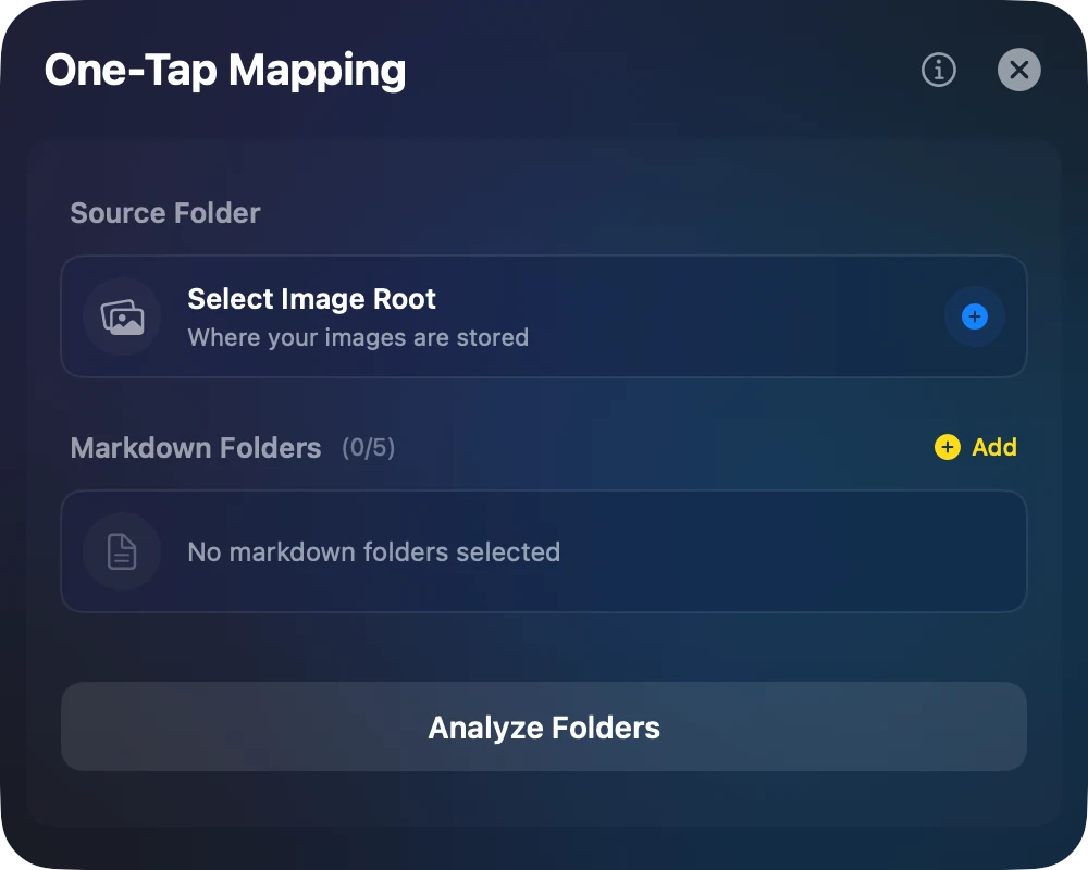 One-Tap Mapping: choose the image root as the source folder, add Markdown folders, then Analyze Folders.