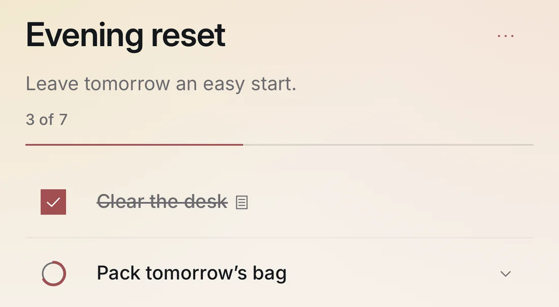 Detail: 3 of 7 under the note, a line a third filled, a checked step, and the ring of Pack tomorrow’s bag.